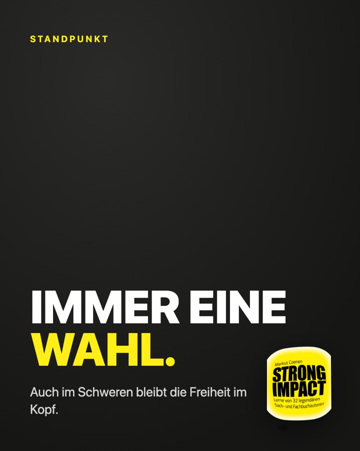 Position-Post aus Strong Impact: Immer eine Wahl.